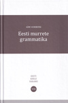 Eesti murrete grammatika