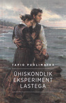 Ühiskondlik eksperiment lastega