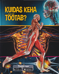 Kuidas keha töötab?