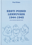 Eesti poisid lennuväes 1944-1945