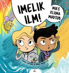 Imelik ilm!