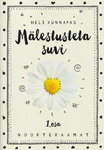 Mälestusteta suvi (1. osa)