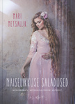 Naiselikkuse saladused