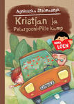 Kristjan ja Pelargooni-Pille kamp