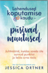 Lahendused koputamise kaudu – püsivad muutused
