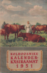 Kolhoosniku kalender-käsiraamat 1951