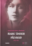 Marie Underi päevikud 1922-1957