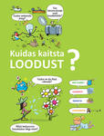 Kuidas kaitsta loodust?