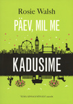 Päev, mil me kadusime