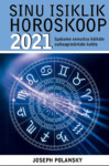 Sinu isiklik horoskoop 2021