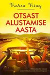 Otsast alustamise aasta