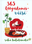 365 lõõgastumisviisi raha kulutamata