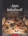 Appi, külalised!