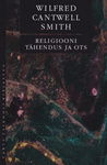 Religiooni tähendus ja ots