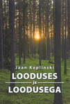 Looduses ja loodusega