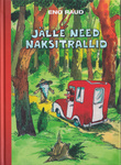 Jälle need naksitrallid