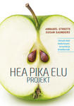 Hea pika elu projekt