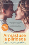 Armastuse ja piiridega distsiplineerimine