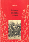 Lugusid endisaja lastest