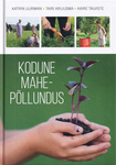Kodune mahepõllundus