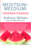 Meditsiinimeediumi tervendav puhastus