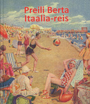 Preili Berta Itaalia-reis