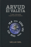 Arvud ei valeta