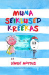 Muna seiklused Kreekas