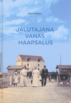 Jalutajana vanas Haapsalus