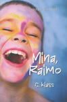Mina, Raimo, 5. klass