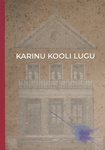 Karinu kooli lugu