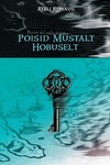Poisid mustalt hobuselt (2. osa)