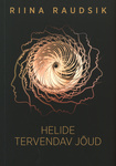 Helide tervendav jõud