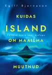 Kuidas Island on maailma muutnud