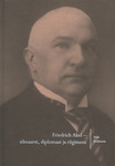 Friedrich Akel - silmaarst, diplomaat ja riigimees