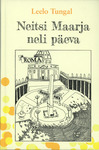 Neitsi Maarja neli päeva
