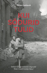 Kui sõdurid tulid