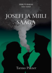 Josefi ja Miili saaga