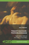 Teejuht kultuuripsühholoogiasse