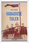 Vabaduse tulek