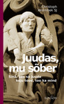 Juudas, mu sõber