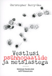Vestlusi psühhopaatide ja metslastega