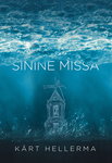 Sinine missa. The blue mass
