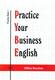  Practice Your Business English  1. osa