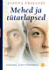 Mehed ja tütarlapsed
