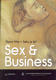  Seks ja äri. Sex & business 