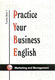  Practice Your Business English  4. osa
