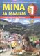 Mina ja maailm