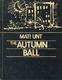  The Autumn Ball 
