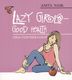  Lazy Girls – Good Health! 